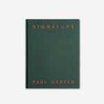 Load image into Gallery viewer, Signature by Paul Carter