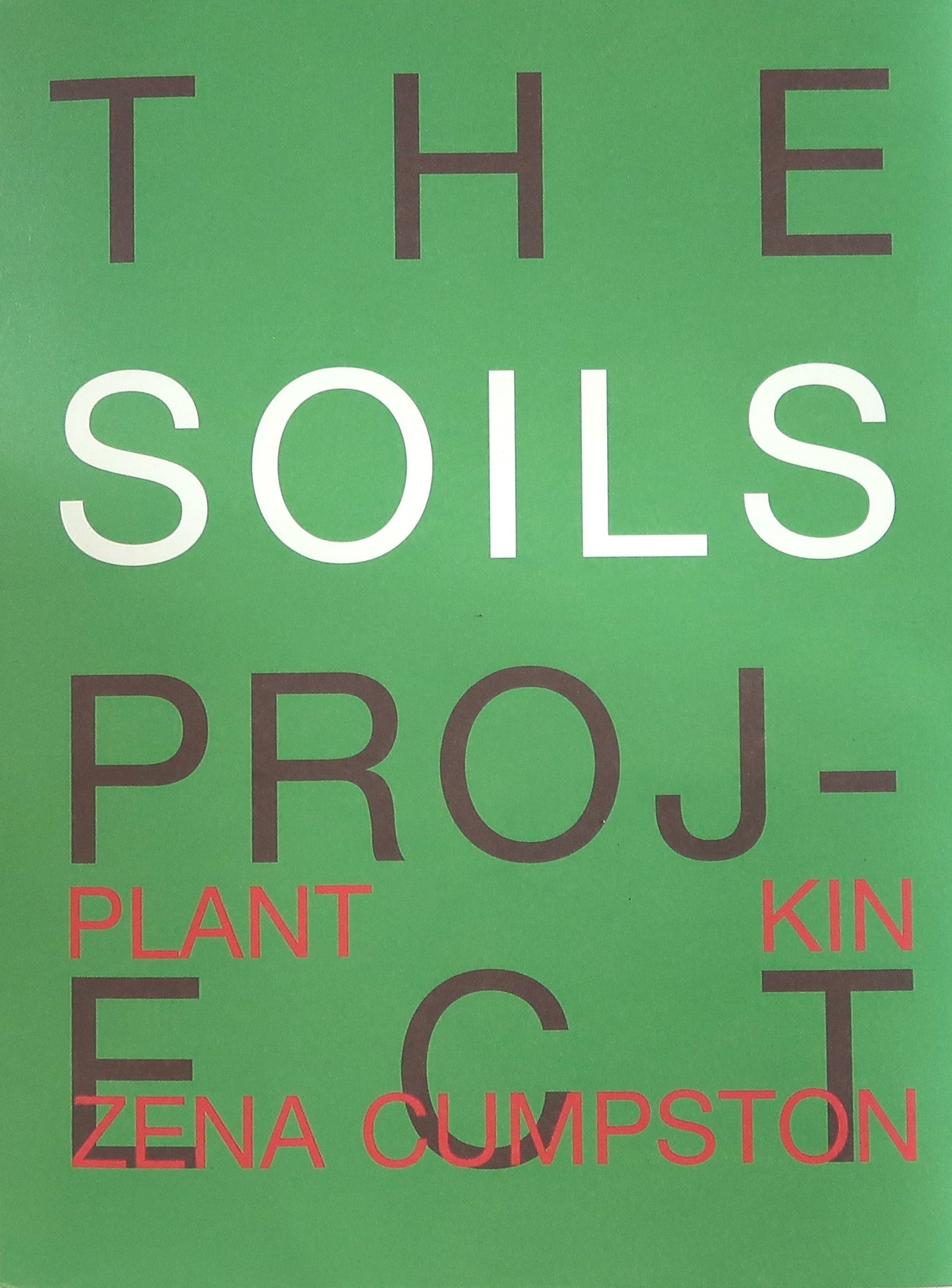 The Soils Project: Plant kin by Zena Cumpston