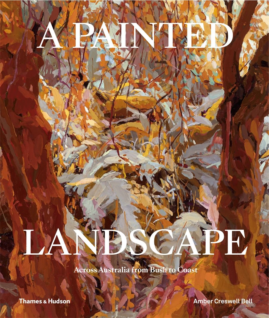 A Painted Landscape by Amber Creswell Bell