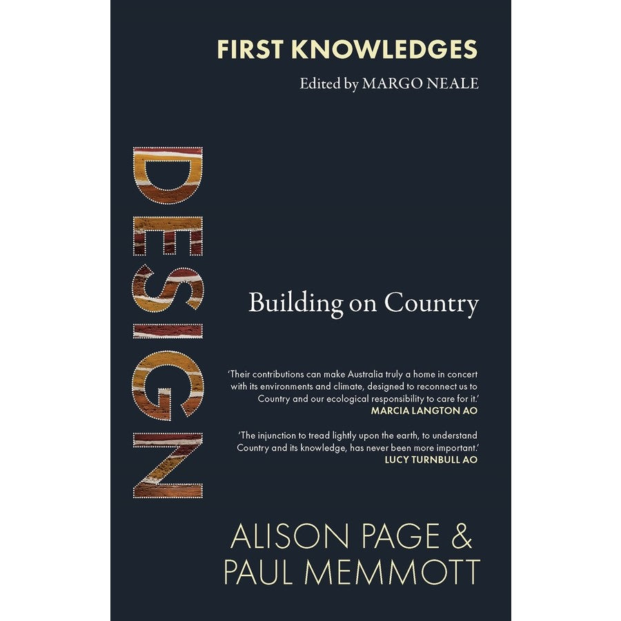 Design: Building on Country By Alison Page and Paul Memmott